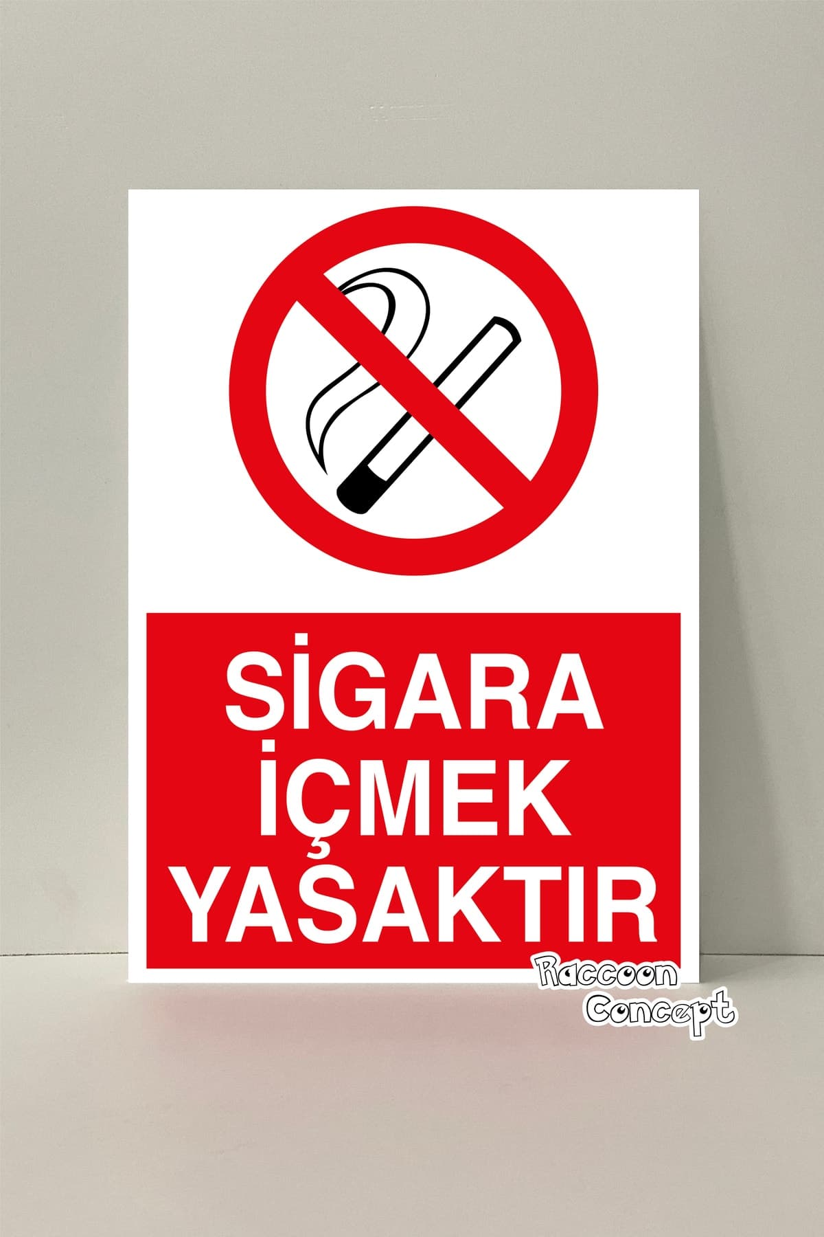 Sigara İçmek Yasaktır Uyarı Levhası