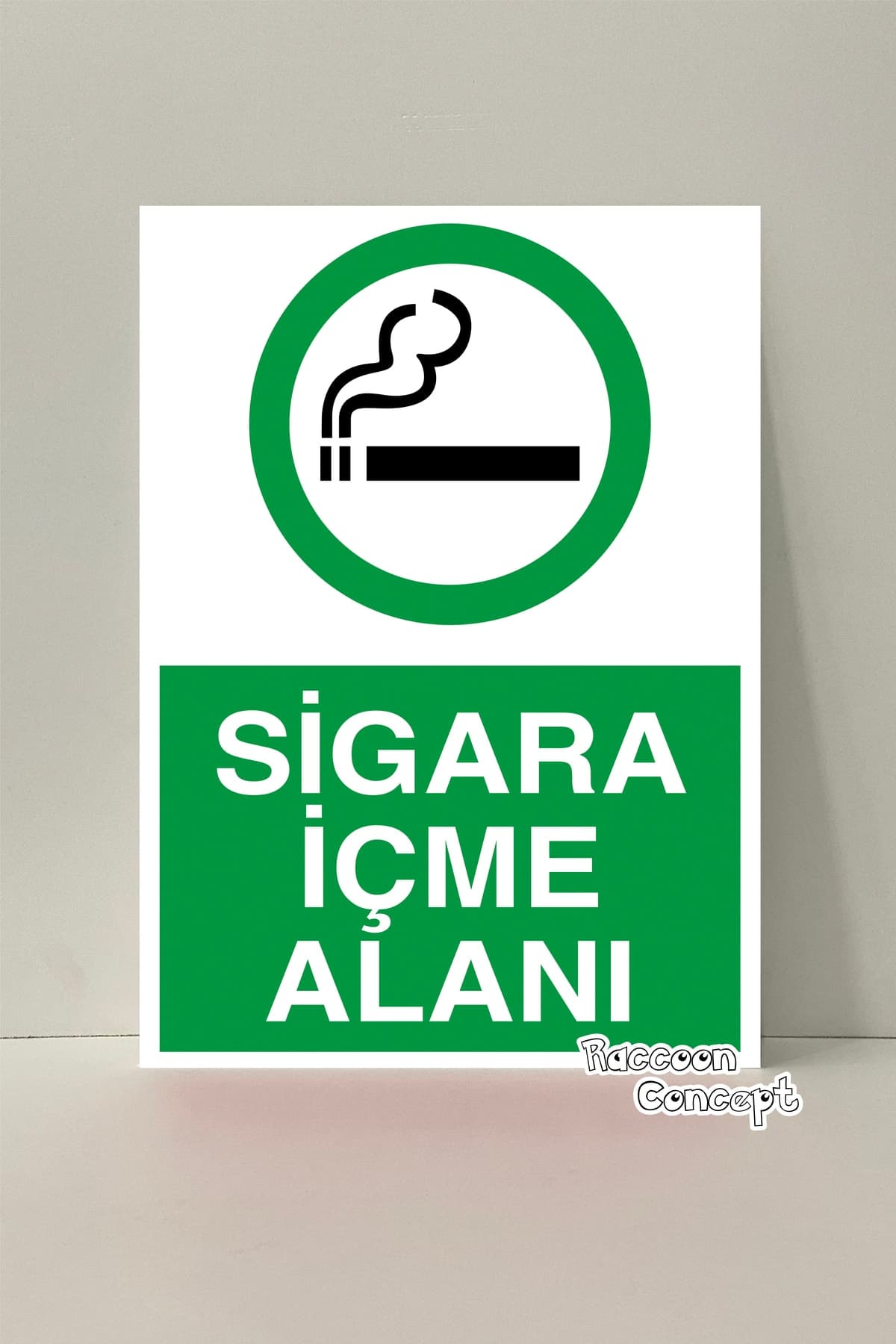 Sigara İçme Alanı Uyarı Levhası